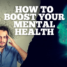 How to boost mental health